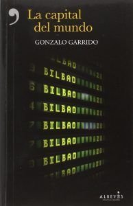 Reseña del libro La Capital del Mundo