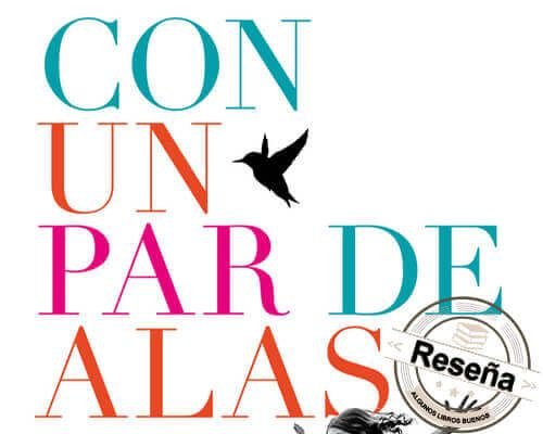 reseña con un par de alas alba saskia
