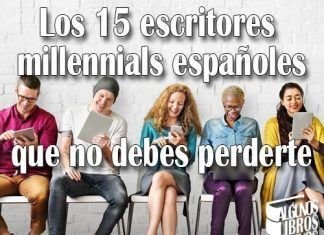 15 escritores millennials españoles