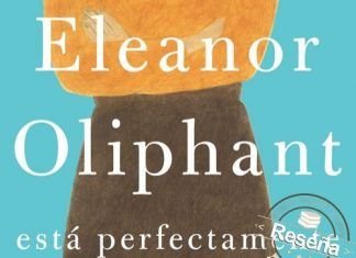 Eleanor Oliphant está perfectamente