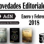 Novedades Editoriales Alianza de Novelas – Enero y Febrero 2018 Novedades Editoriales Alianza de Novelas - Enero y Febrero 2018