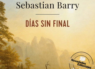 Dias sin final Sebastian Barry