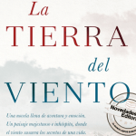 La tierra del viento de Javier Arias Artacho La tierra del viento de Javier Arias Artacho