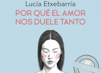 Por qué el amor nos duele tanto de Lucía Etxebarria