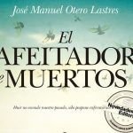 El afeitador de muertos de José Manuel Otero Lastres El afeitador de muertos de José Manuel Otero Lastres