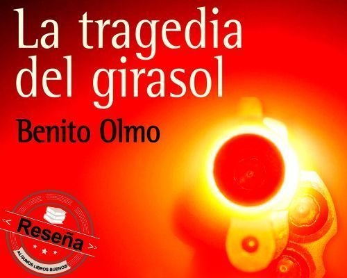 La tragedia del girasol