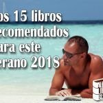 Los 15 libros recomendados para este verano 2018