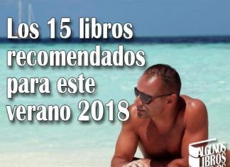 Los 15 libros recomendados para este verano 2018