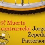 Muerte contrarreloj de Jorge Zepeda Patterson Muerte contrarreloj de Jorge Zepeda Patterson