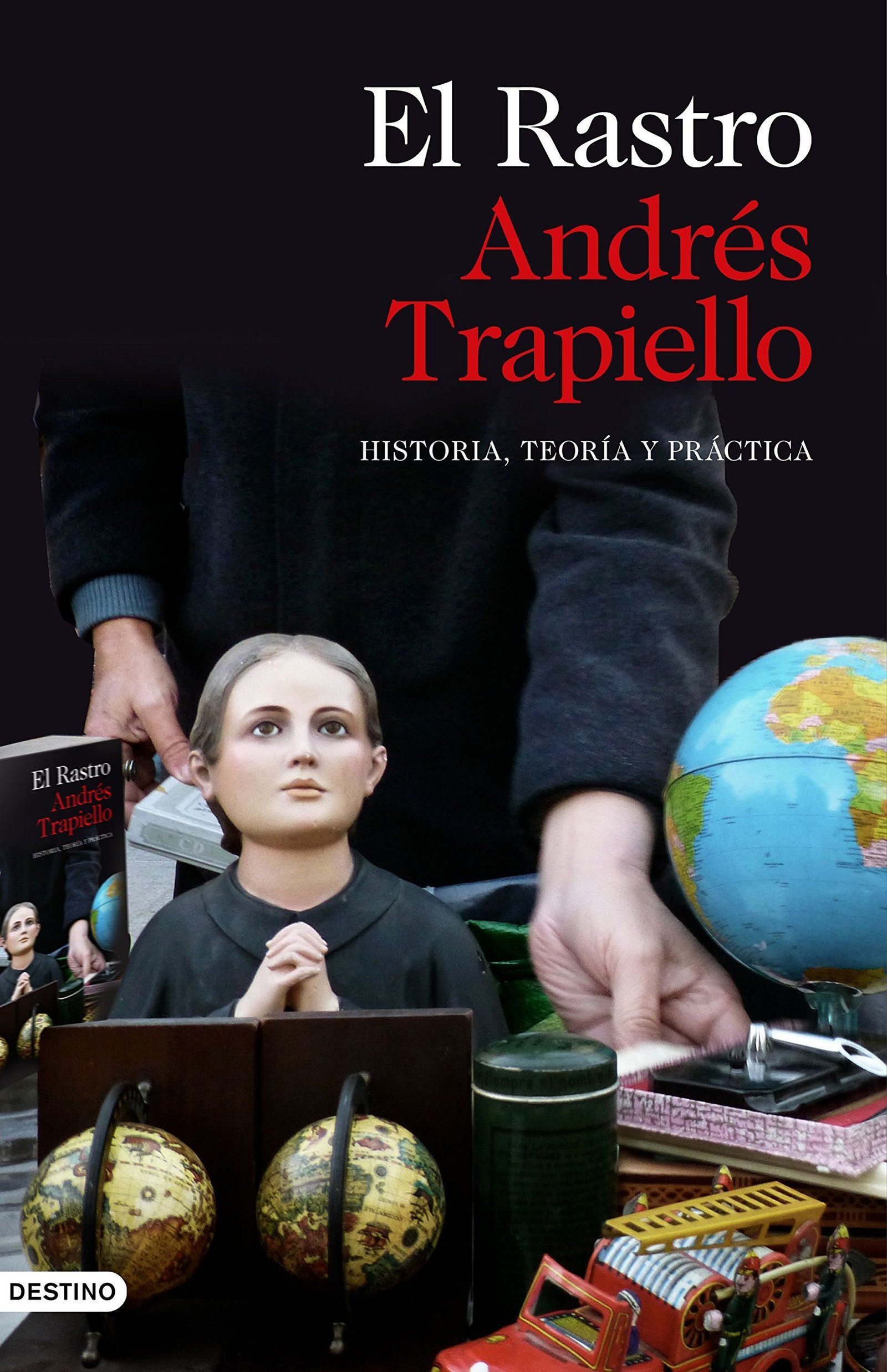 El Rastro de Andrés Trapiello