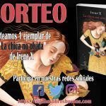 Sorteo del libro «La chica no olvida» de Irene X Sorteo IreneX
