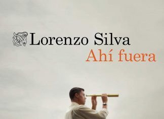 Ahí fuera de Lorenzo Silva