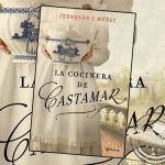 La cocinera de Castamar de Fernando J. Múñez La cocinera de Castamar de Fernando J. Múñez