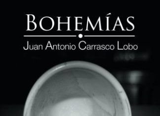 Bohemías de Juan Antonio Carrasco Lobo