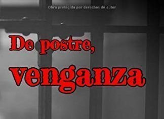 De postre, venganza de Fernando Llordén Brota