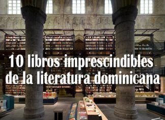 10 libros imprescindibles de la literatura dominicana