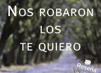 Nos robaron los te quiero