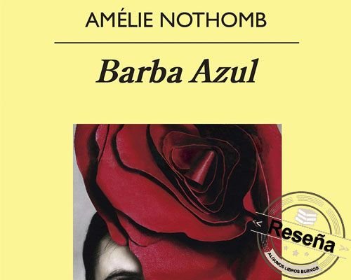 Barba Azul de Amélie Nothomb