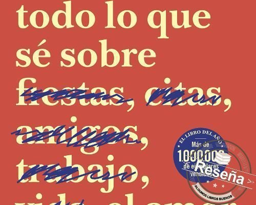 Todo lo que sé sobre el amor