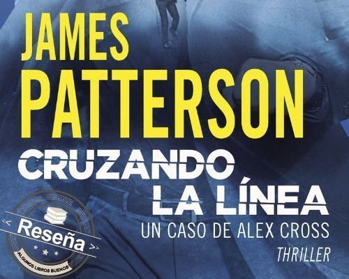Cruzando la línea