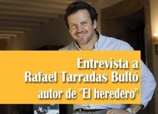 Entrevista a Rafael Tarradas Bultó autor de El heredero
