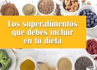 Los superalimentos que debes incluir en tu dieta