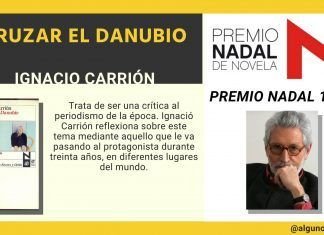 Premio Nadal 1995 Cruzar el Danubio de Ignacio Carrión
