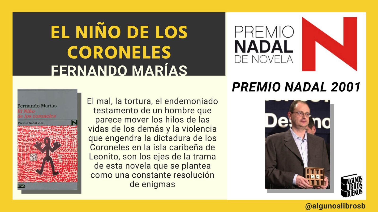 Premio Nadal 2001 El niño de los coroneles de Fernando Marías