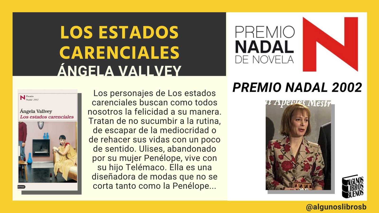 Premio Nadal 2002 Los estados carenciales de Ángela Vallvey