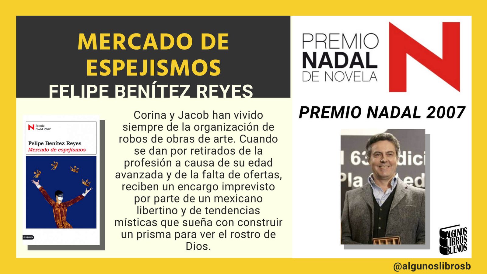 Premio Nadal 2007 Mercado de espejismos de Felipe Benítez Reyes