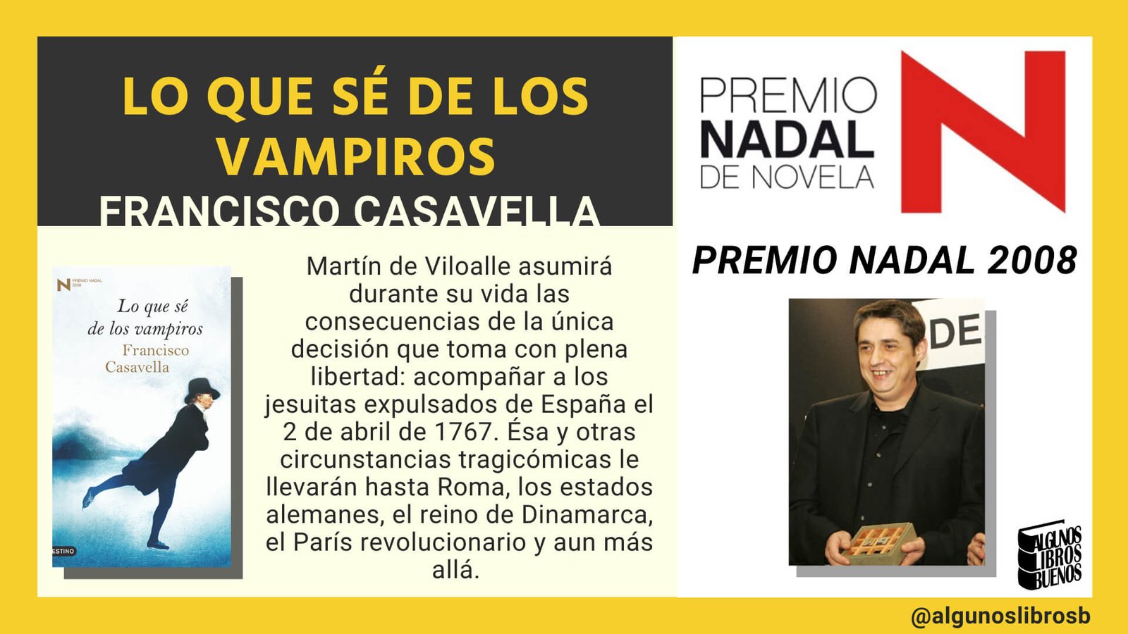 Premio Nadal 2008 Lo que sé de los vampiros de Francisco Casavella