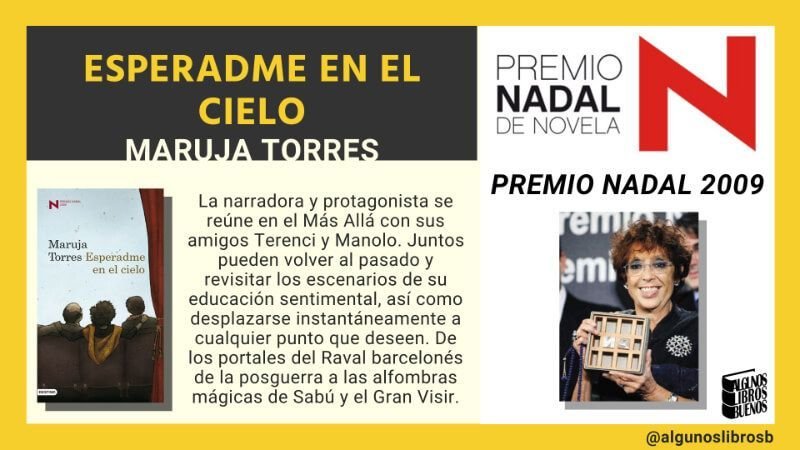 Premio Nadal 2009 Esperadme en el cielo de Maruja Torres