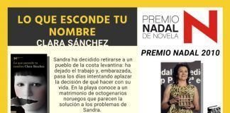 Premio Nadal 2010 Lo que esconde tu nombre de Clara Sánchez