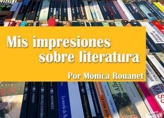Mis impresiones sobre literatura Monica Rouanet