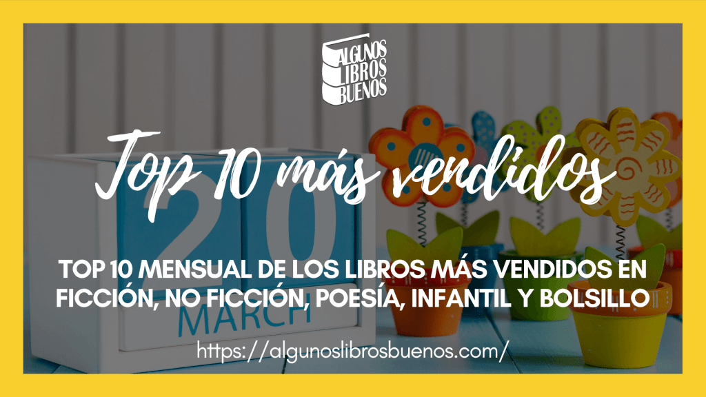 Los libros más vendidos en marzo de 2020