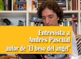 Entrevista a Andres Pascual autor de El beso del angel