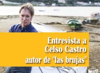 Entrevista a Celso Castro autor de Las brujas