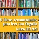 10 libros LGTB para leer con Orgullo libros LGTB 2020