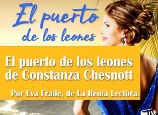 El puerto de los leones de Constanza Chesnott