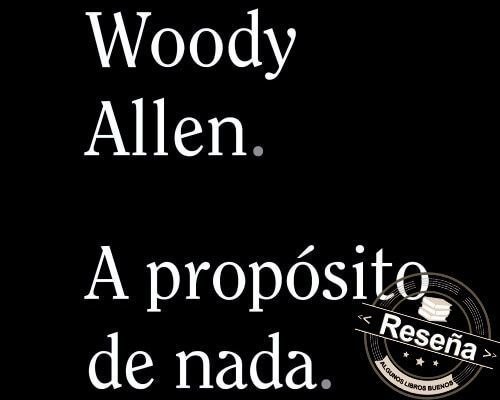 A propósito de nada