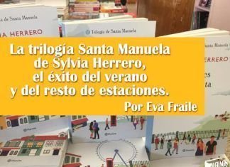 La trilogía Santa Manuela de Sylvia Herrero