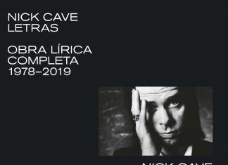 Nick Cave Letras Obra Lírica Completa