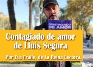 Contagiado de amor de Lluís Segura
