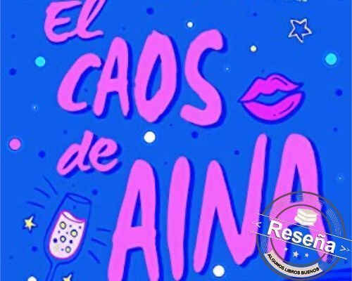 El caos de Aina