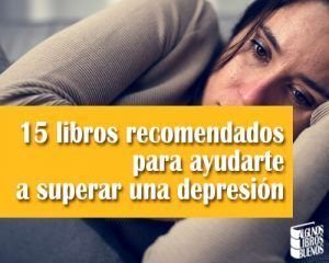 15 libros recomendados para ayudarte a superar una depresión