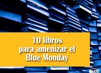 10 libros Blue Monday