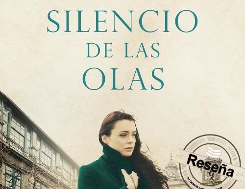 El silencio de las olas
