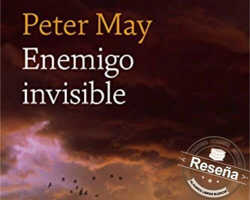 Enemigo invisible de Peter May