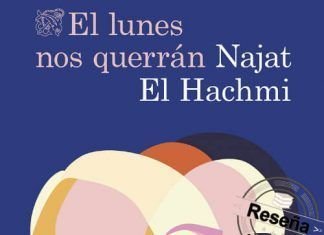 El lunes nos querrán de Najat El Hachmi