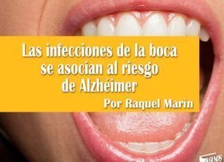 Las infecciones de la boca se asocian al riesgo de Alzhéimer